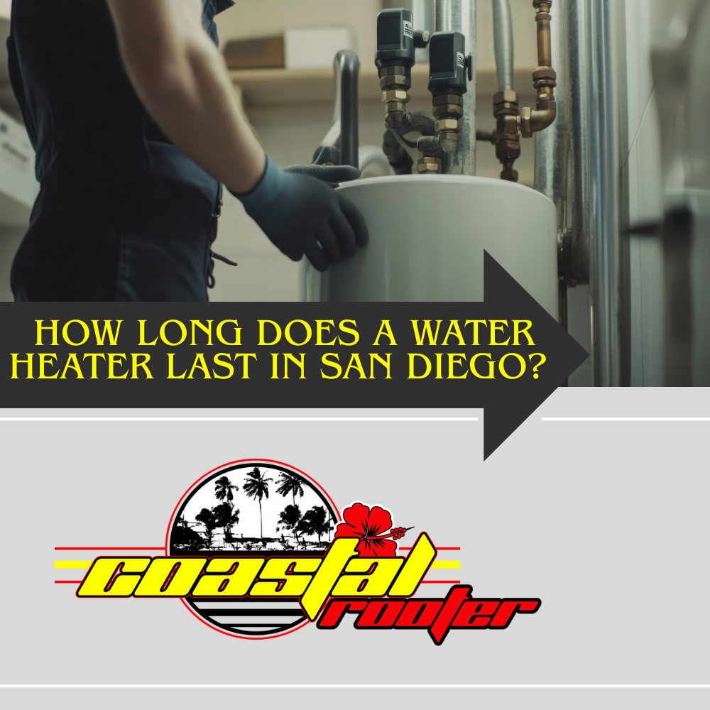 How long does a water heater last in San Diego